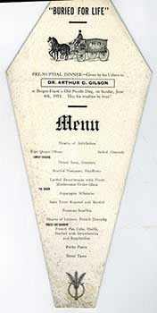 Item #51-1072 Menu the Pre-Nuptial dinner of Dr. Arthur C.Gilson in the form of a casket at...