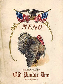 Item #51-1091 Menu at Bergez-Frank's Old Poodle Dog Restaurant San Francisco, for...