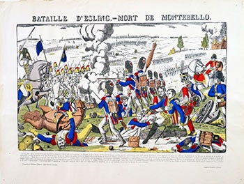 Georgin, Franois (After) by Nicholas Pellerin - Bataille D'Esling [D'Essling]- Mort de Montebello (Image D'pinal - Imprimerie Pellerin) [1797]