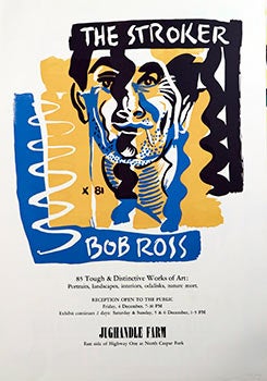 Item #51-1274 The Stroker. Bob Ross. 85 Tough and Distinctive Works of Art. Robert Ross, the...