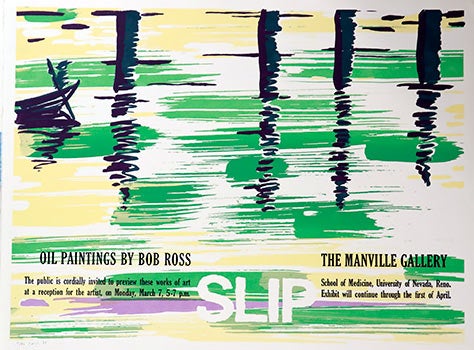 Item #51-1279 SLIP. Poster for Oil Paintings by Bob Ross. Robert Ross, the Mendocino Bob Ross.