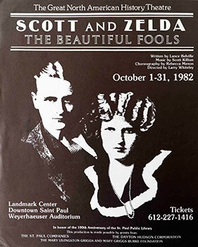 Item #51-1689 Scott and Zelda. The Beautiful Fools. Lance Belville, Scott Killian, Larry Whiteley, author, music, director.