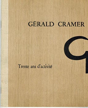 Item #51-1739 Trente ans d'activité. Gérald Cramer