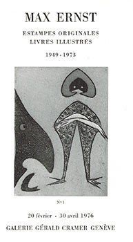 Ernst, Max (artist) - Max Ernst. Estampes Originales, Livres Illustrs, 1949-1973