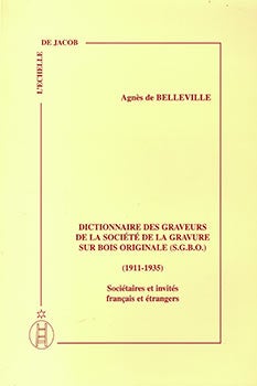 Item #51-1969 DICTIONNAIRE DES GRAVEURS DE LA SOCIETE DE LA GRAVURE SUR BOIS ORIGINALE (S.G.B.O.)...