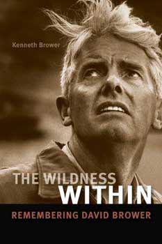 Item #51-2000 Poster for "Wildness Within, The: Remembering David Brower" Kenneth Brower