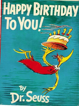 Item #51-2029 Happy Birthday to You! ( Dust-jaCKET ONLY. 1st edition, first state.). Dr. Seuss,...