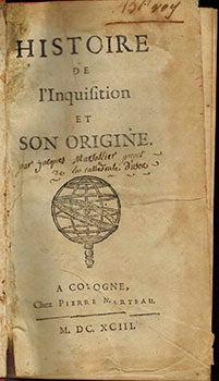 Item #51-2097 Histoire de l'Inquisition et son origine. Original edition. Marsollier Jacques