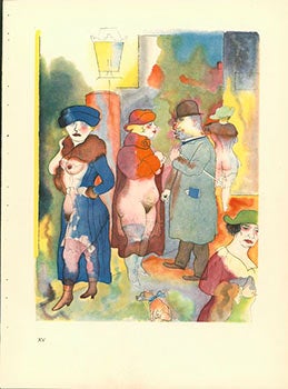 Item #51-2273 Vor Sonnenaufgang. Prostitutes with a John. (1922) Aquarell Plate No. XV from Ecce Homo. Originalausgabe. First edition. George Grosz, 1893 - 1959.