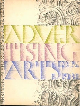 Item #51-2329 ADVERTISING ARTS, November 1931. (Cover by Gustav Jensen). Frederick C. Kendall, Ruth Fleischer, Lescaze, M. F. Agha Walter Redding, Sepo The C. H. Wolfe, R. M. Schindler, Howe Norman Bel Geddes, contributors.