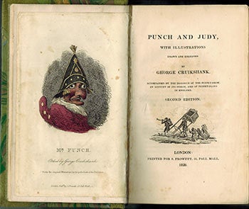 Item #51-2470 Punch and Judy, with Illustrations Drawn and Engraved by George Cruikshank. Second original edition. (Albert M. Cohn 's copy). George Cruikshank.