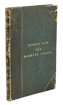Item #51-2486 The Deserted Village of Oliver Goldsmith. Illustrated by the Etching Club. ...
