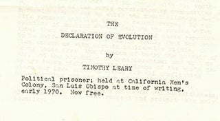 Item #51-2497 The Declaration of Evolution. By Timothy Leary. Political prisoner held at...