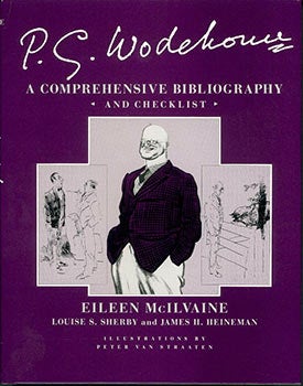 Item #51-2502 P. G. Wodehouse. A Comprehensive Bibliography and Checklist. Eileen McIlvane,...