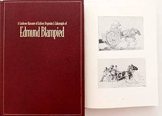 Item #51-2570 A Catalogue Raisonné of the Etchings, Drypoints & Lithographs of Edmund Blampied. ...