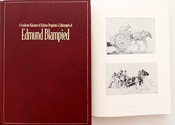 Item #51-2570 A Catalogue Raisonné of the Etchings, Drypoints & Lithographs of Edmund Blampied. De Luxe edition in Morocco with an original etching. John Appleby, Jean Arnold, Tony Booth, Edmund Blampied.