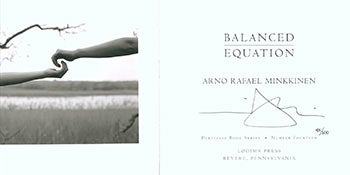 Item #51-2914 Balanced Equations. Limited Edition. Signed. Arno Rafael Minkkinen.