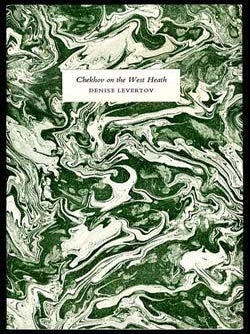 Item #51-2988 Chekhov on the West Heath. Denise Levertov