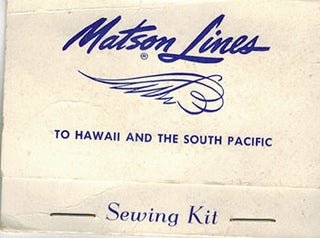 Item #51-3012 Matson Lines. To Hawaii and the South Pacific. Matson Lines