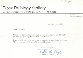 Item #51-3085 Letter to Peter Selz regarding his article "The Flaccid Art," a critique of Pop Art in the Partisan Review, Summer 1963. Signed. Tibor de Nagy.