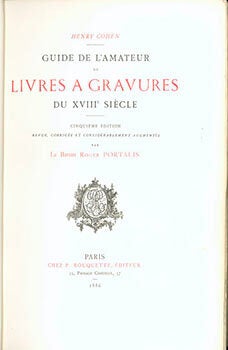 Item #51-3267 Guide De L'Amateur De Livres a Gravures du XVIII Siècle. 5e edition....
