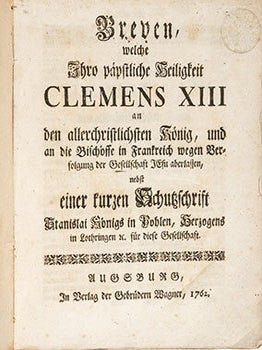 Item #51-3317 Breven, welche ihro päpstliche Heiligkeit Clemens XIII. an den allerchristlichsten...