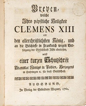 Item #51-3317 Breven, welche ihro päpstliche Heiligkeit Clemens XIII. an den allerchristlichsten...
