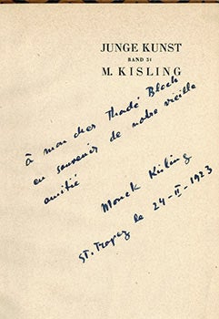 Item #51-3457 M. Kisling. Signed. presentation copy. Moise Kisling, Carl Einstein