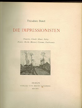 Item #51-3462 Die Impressionisten. First edition lacking the etchings. Théodore Duret