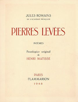 Item #51-3577 Pierres levées. Poèmes. First edition. Henri Matisse, Jules Romain, author