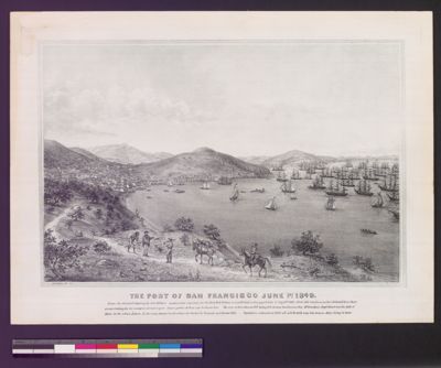 Item #51-3585 The Port of San Francisco. June 1st 1849. Geo. H. Baker, After, George Holbrook, Lithographer.