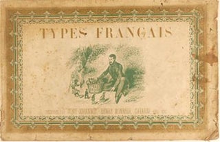 Item #51-3597 Album Types Français. [Cris de Paris] .Gavarni, Henri Monnier, Tony Johannot ....