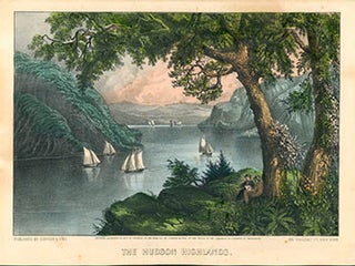 Item #51-3611 The Hudson Highlands. Original lithograph by Currier & Ives. First edition....