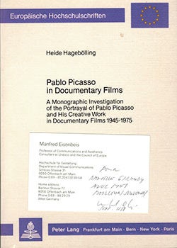 Item #51-3631 Pablo Picasso in Documentary Films: A Monographic Investigation of the Portrayal of Pablo Picasso and His Creative Work in Documentary Films 1945-1975. Presentation copy to Danièle Giraudy. Heide Hagebölling.