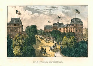 Item #51-3699 Saratoga Springs. First edition. Currier, Ives