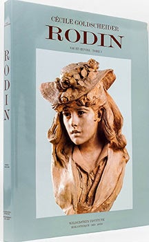 Item #51-3704 Auguste Rodin. Vie et Oeuvre. Catalogue raisonné de l’œuvre sculpté Tome I -...