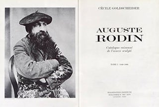 Auguste Rodin. Vie et Oeuvre. Catalogue raisonné de l’œuvre sculpté Tome I - 1840-1886. New.