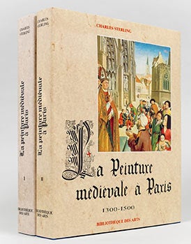 Item #51-3716 La Peinture Médiévale à Paris. 1300–1500. Complete Set. 2 volumes. New. Charles Sterling.