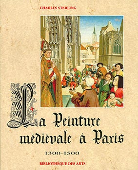 La Peinture Médiévale à Paris. 1300–1500. Complete Set. 2 volumes. New.