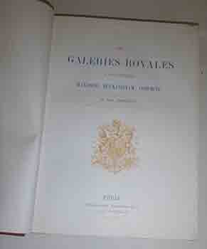 Les galeries royales d'Angleterre : Windsor, Buckingham, Osbornel. First edition.