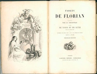 Item #51-3834 Fables de Florian illustrées par J.J. Grandville suivies de Tobie et Ruth poëmes...
