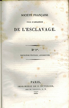 Item #51-3859 Société française pour l'abolition de l'esclavage. Issues 1-12. [Including]...