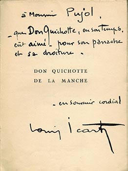 Item #51-3970 Don Quichotte de la Manche. Comédie -héroique en 5 actes, en Vers de Lous Icart. First edition, signed. Louis Icart.