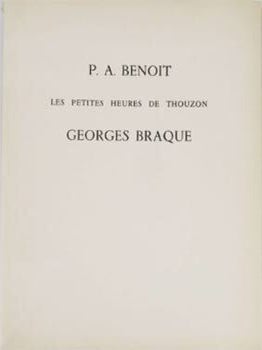 Les Petites Heures de Thouzon. First edition with an original etching by Georges Braque.