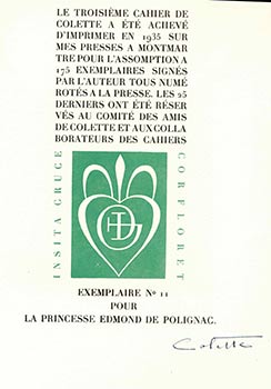Les Cahiers de Colette. First editions. Signed. (Volumes specially printed for la princesse Edmond de Polignac, née Winnaretta Singer.)