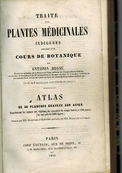 Item #51-4184 Traité des plantes médicinales indigènes, précédé d'un Cours de botanique,...