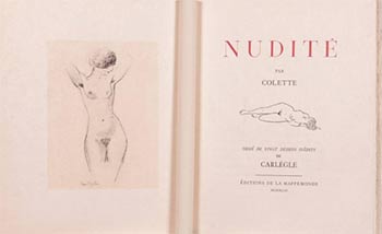 Item #51-4197 Nudité. Original edition with the drawings by Carlègle. Colette, 1873 -1954 Sidonie-Gabrielle Colette, known as Carlègle Charles Émile Egli, artist, 1877 – 1937.