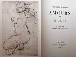 Item #51-4246 Pierre de Ronsard. Amours de Marie. Dessins de Henry de Waroquier. First edition....