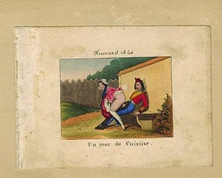Item #51-4274 Hussard 1840. Un jour de Cuisine. [Erotic image]. First edition of the print. Hussard