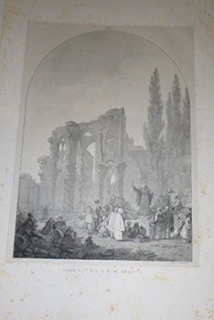 Item #51-4521 Ruines de l ' abbaye de Saint - Wandrille. First edition. Jean Baptiste Isabey,...